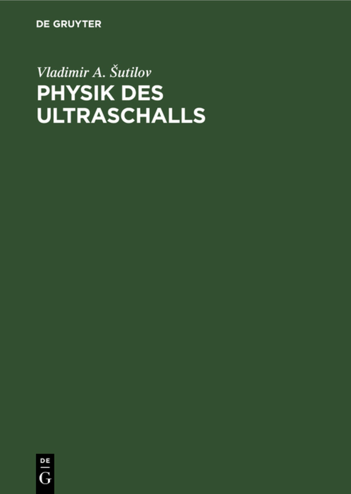 Physik des Ultraschalls