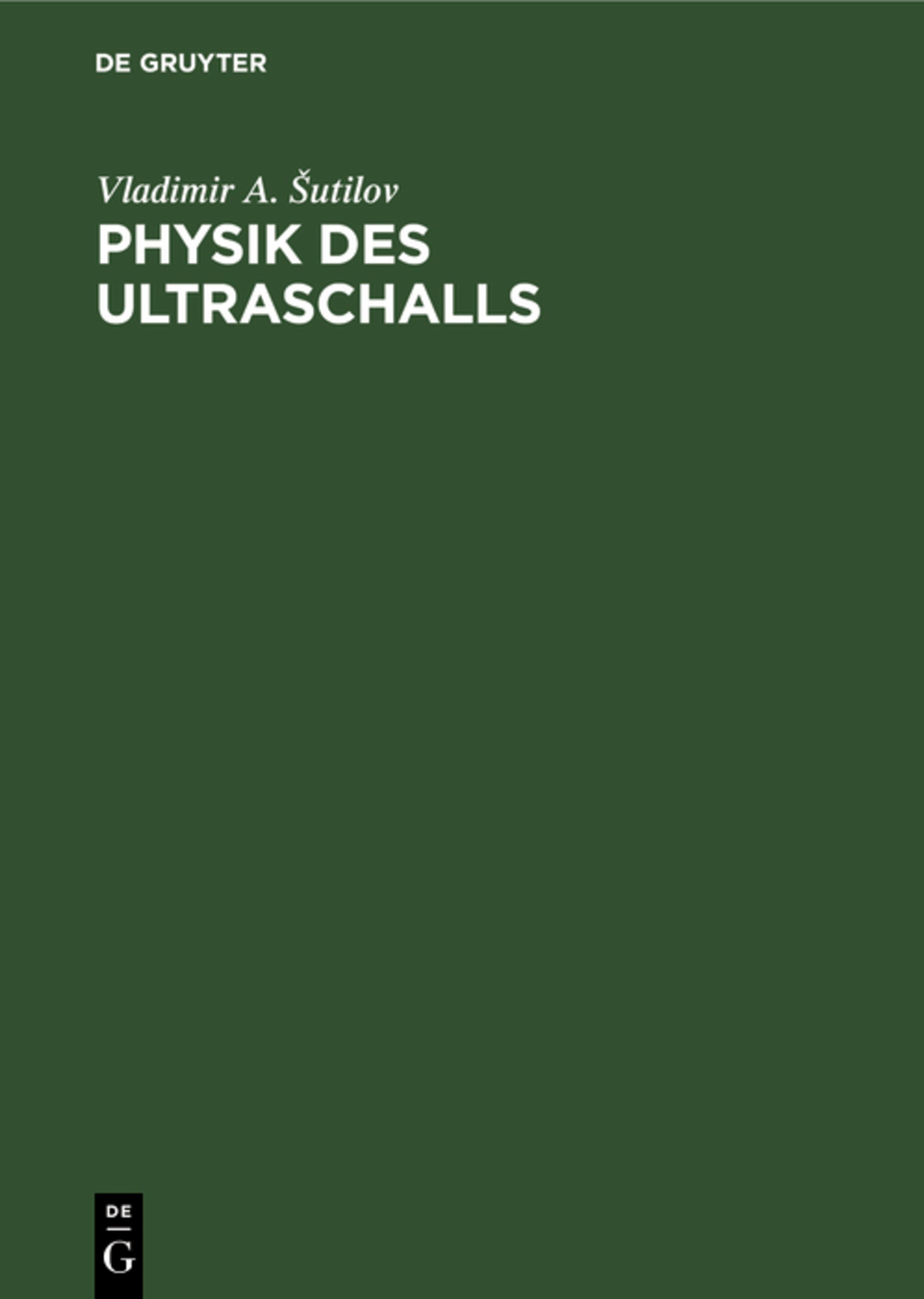 Physik des Ultraschalls