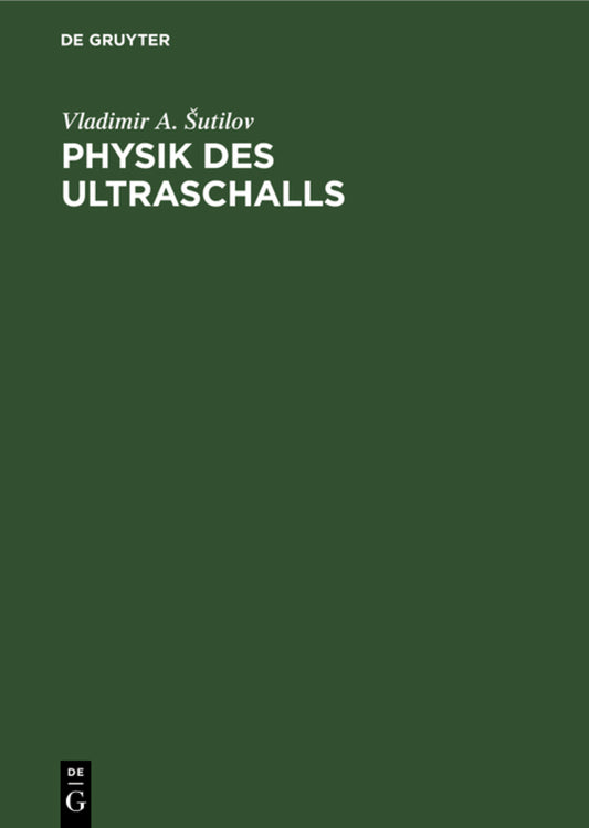 Physik des Ultraschalls