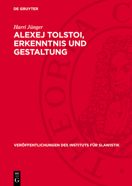 Alexej Tolstoi, Erkenntnis und Gestaltung