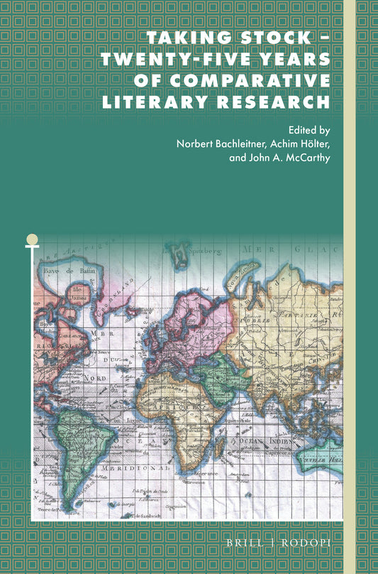 Taking Stock – Twenty-Five Years of Comparative Literary Research