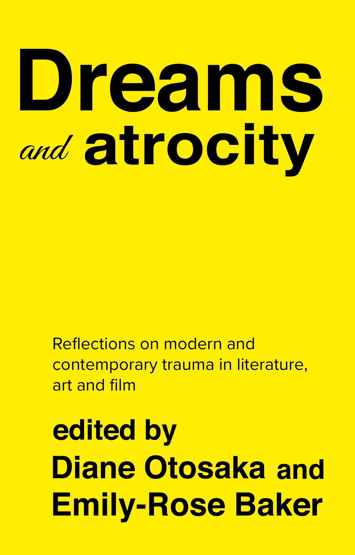 Cover image for Dreams and atrocity ISBN 9781526158079