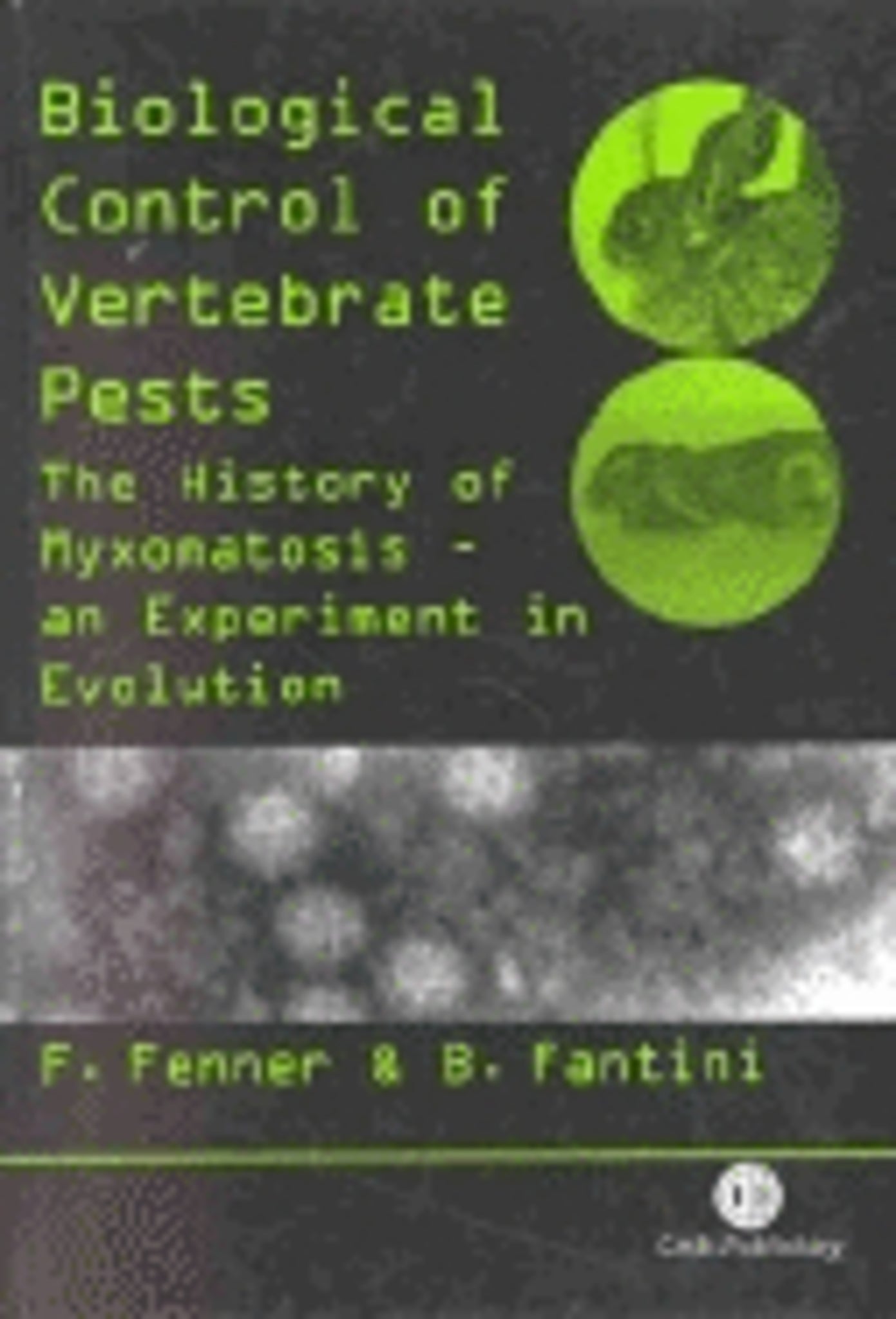 Biological Control of Vertebrate Pests