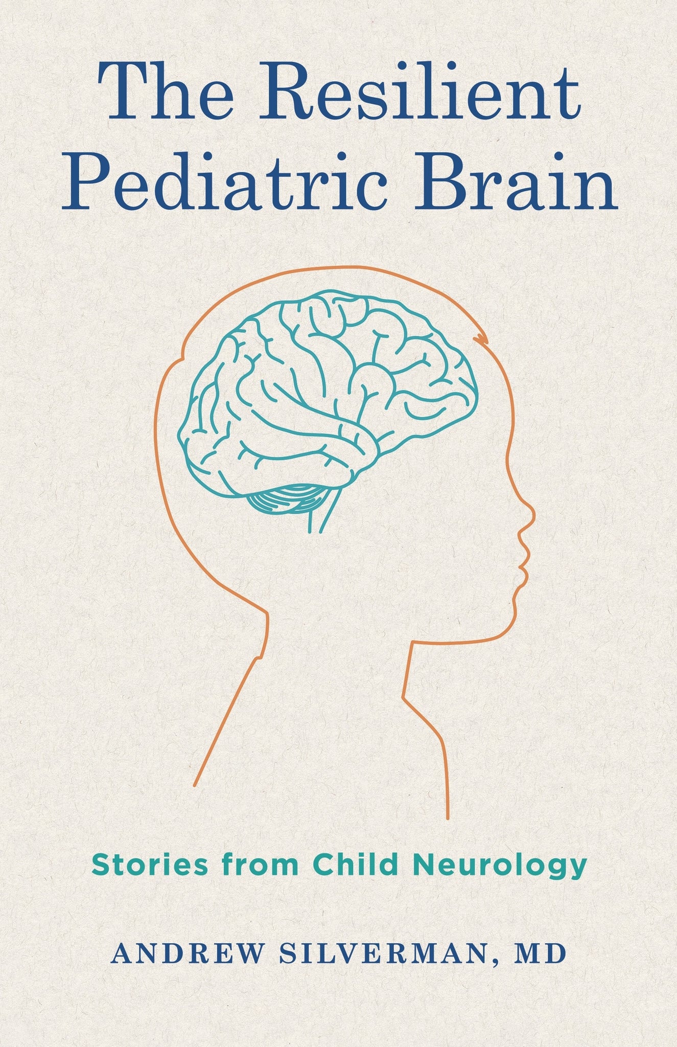 The Resilient Pediatric Brain