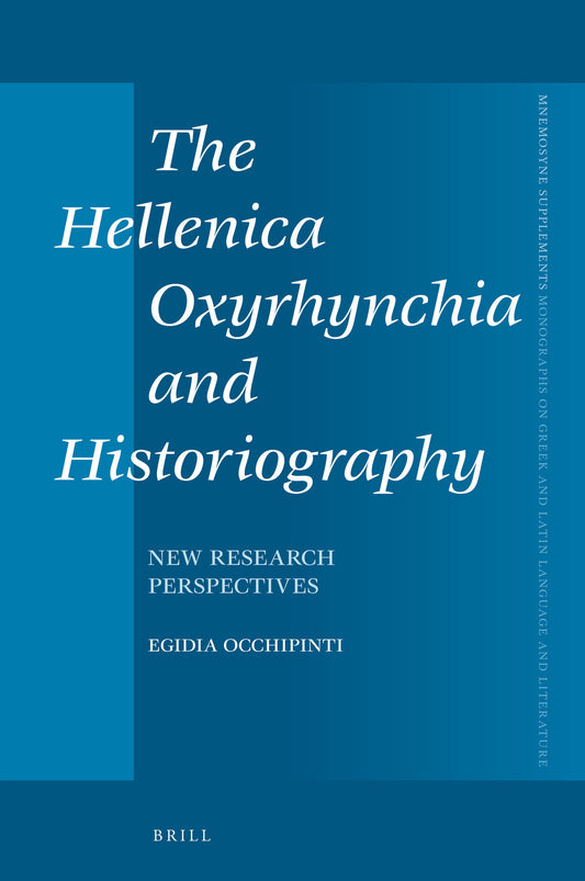 The Hellenica Oxyrhynchia and Historiography