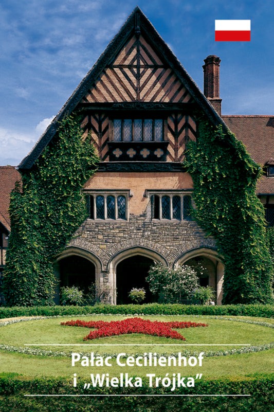 Schloss Cecilienhof und die "Großen Drei"