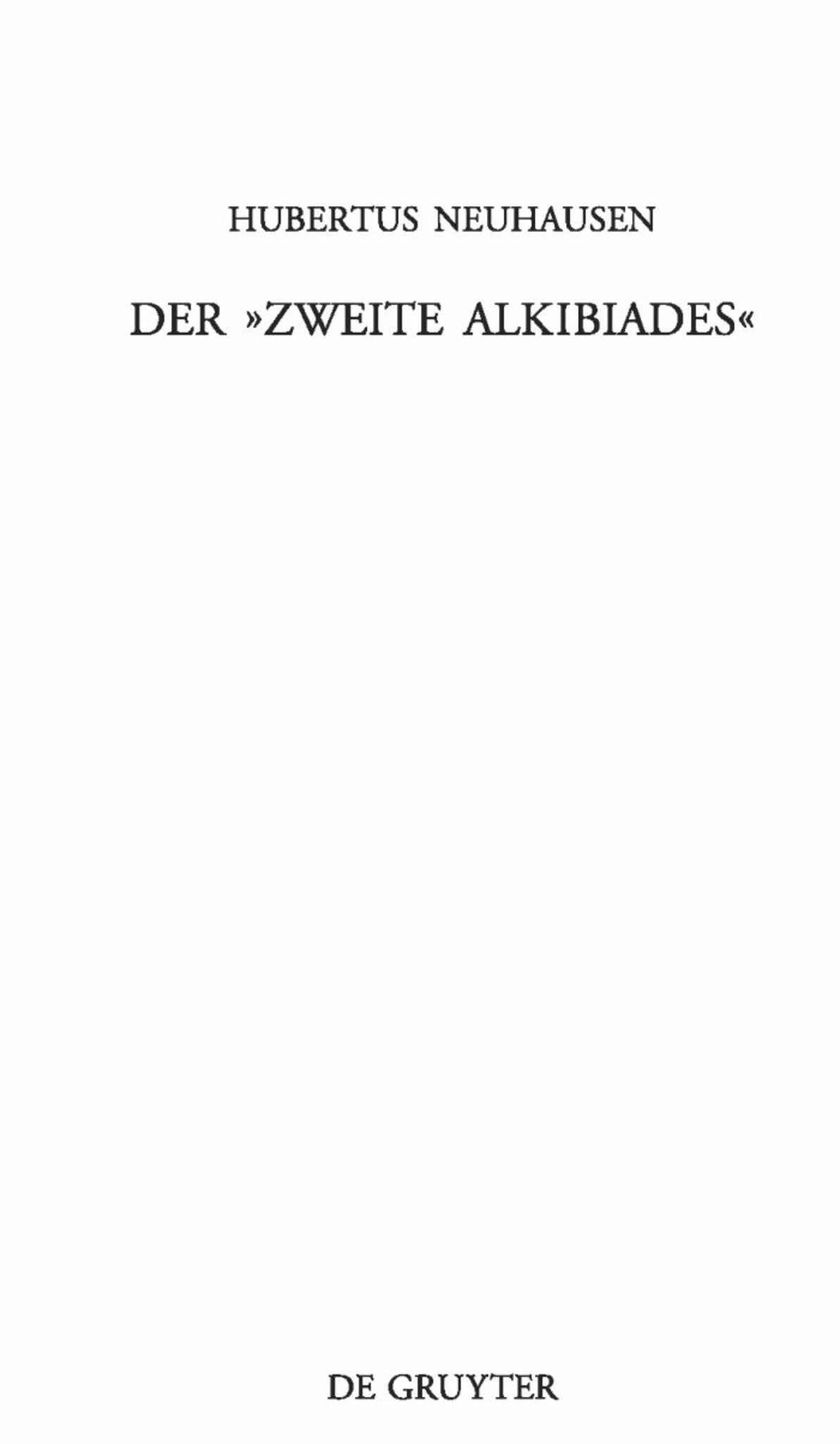 Cover image for Der »Zweite Alkibiades« ISBN 9783110201222