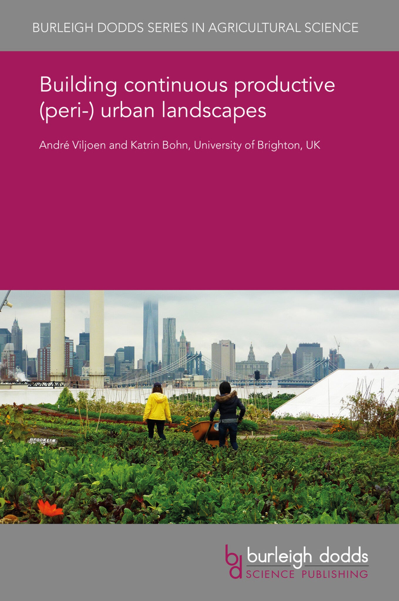 Cover image for Building continuous productive (peri-)urban landscapes ISBN 9781786766366
