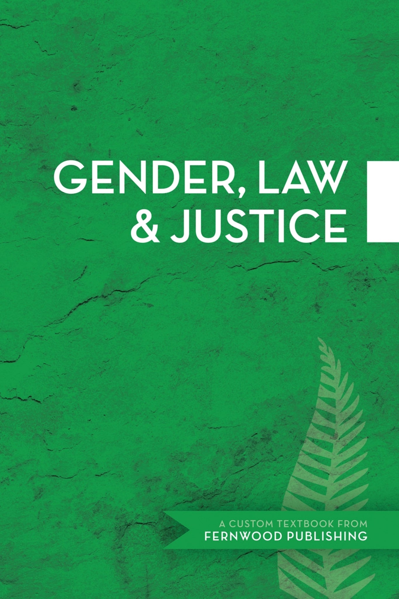 Gender, Law &amp; Justice