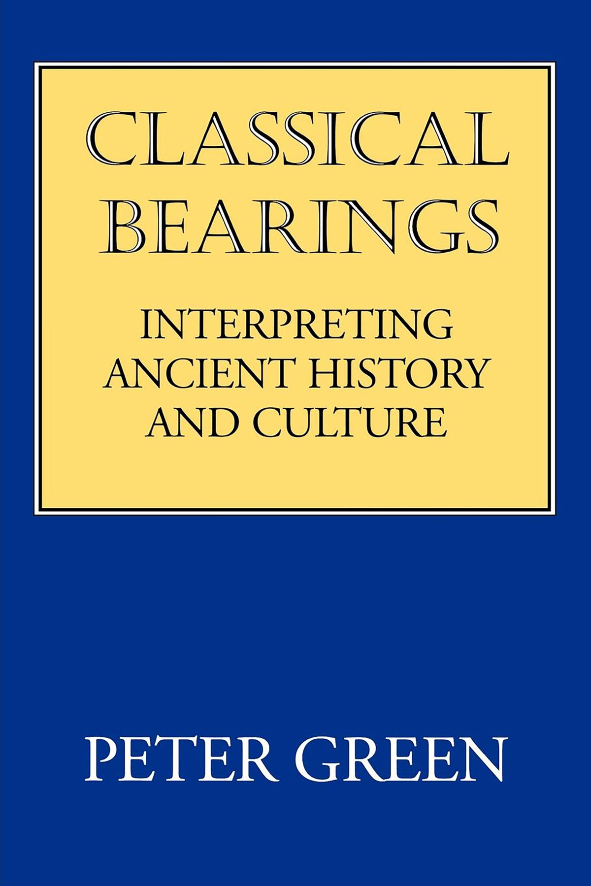 Cover image for Classical Bearings ISBN 9780520918825