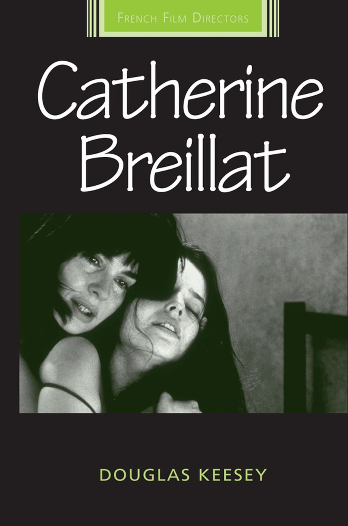 Cover image for Catherine Breillat ISBN 9780719085628