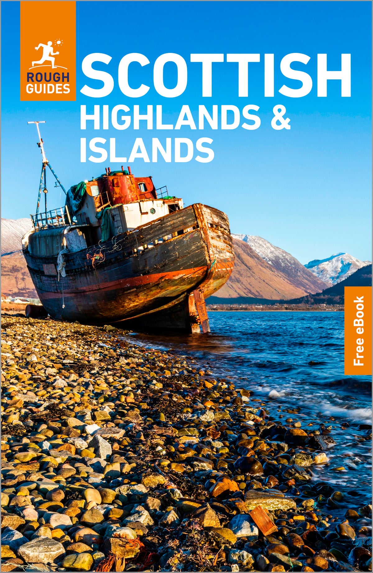 Cover image for Rough Guides Scottish Highlands and Islands: Travel Guide with eBook ISBN 9781835295359