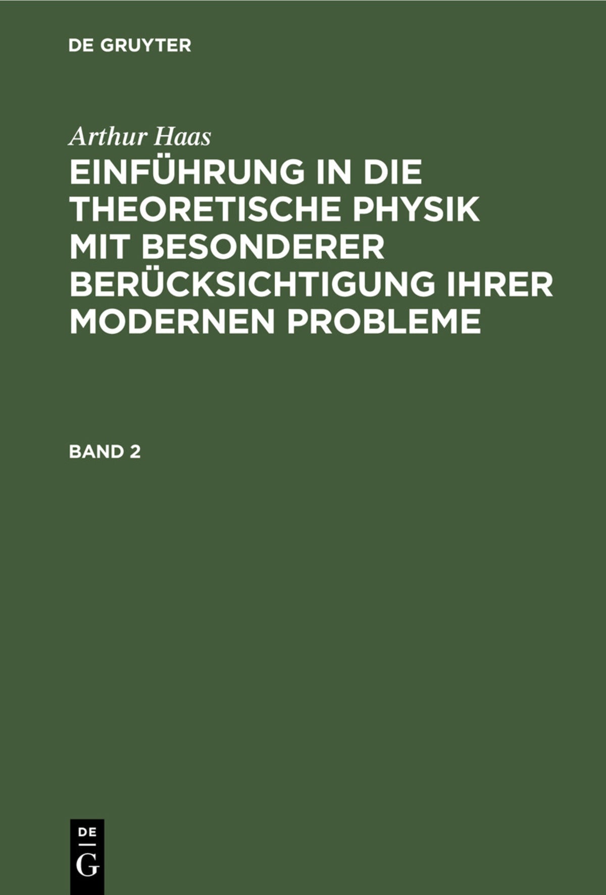 Cover image for HAAS: EINF. IN DIE THEORET. PHYSIK BD. 2 2A HETP ISBN 9783112335574