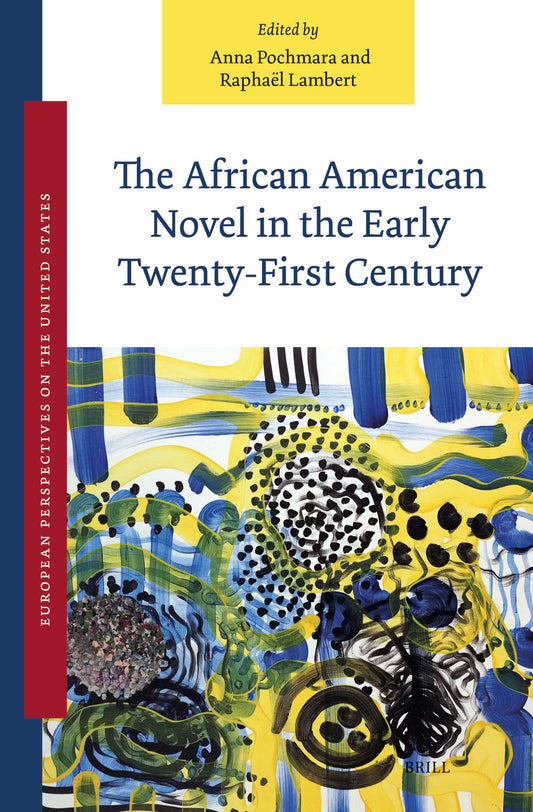 The African American Novel in the Early Twenty-First Century