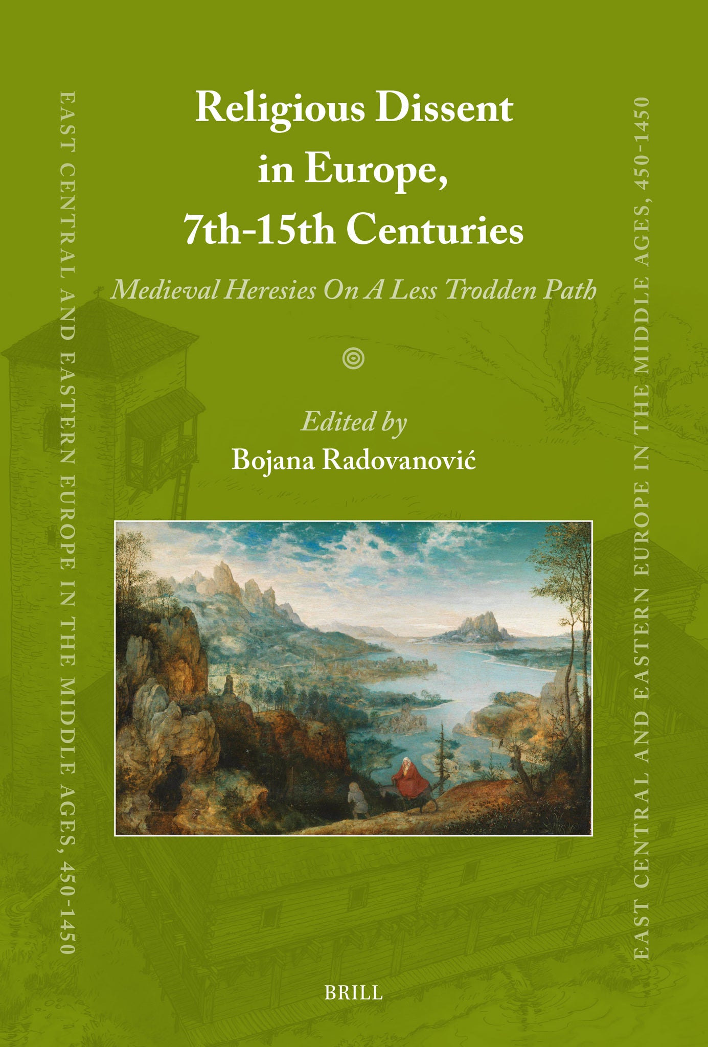 Religious Dissent in Europe, 7th-15th Centuries