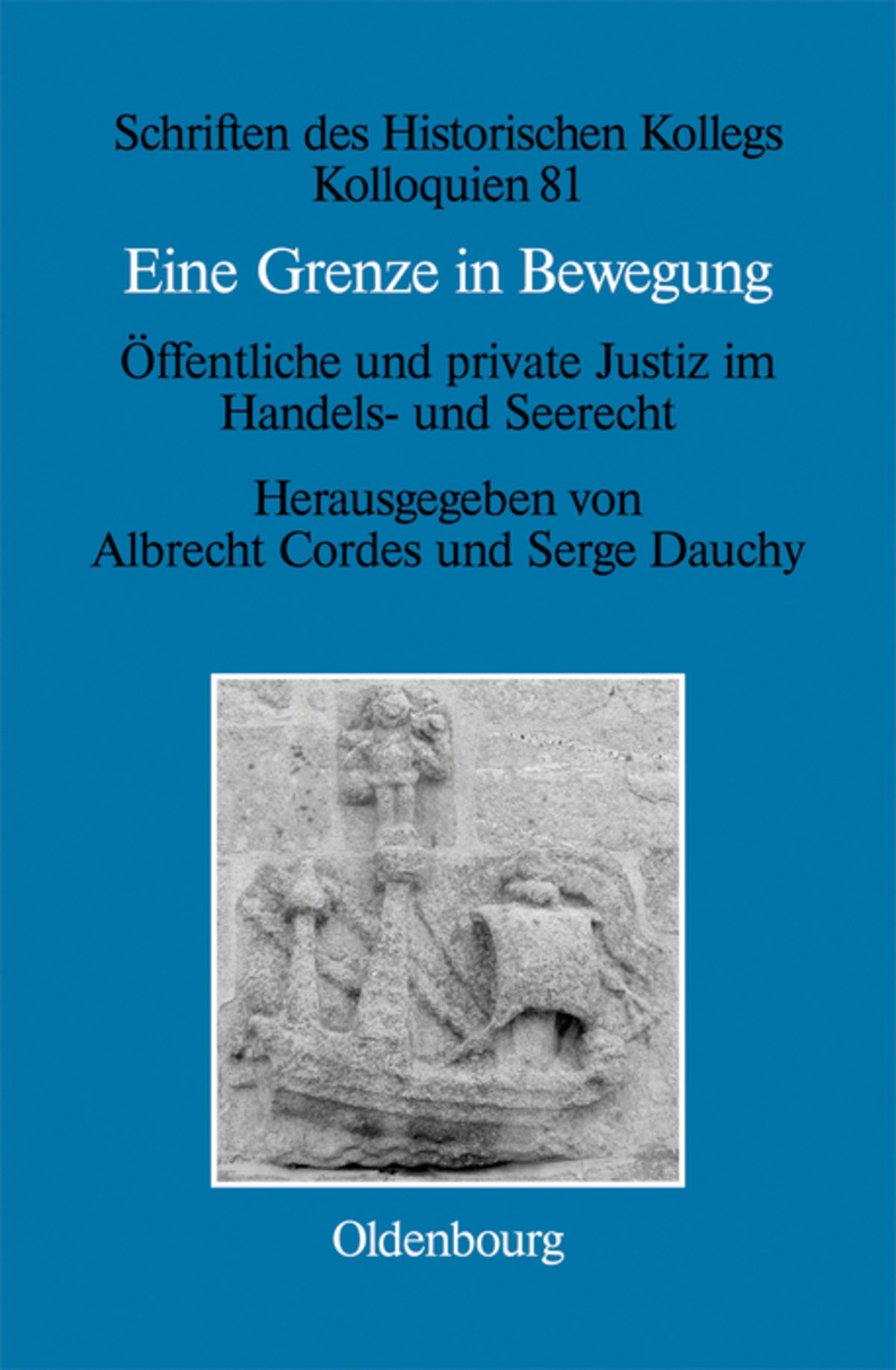 Cover image for Eine Grenze in Bewegung / Une frontière mouvante ISBN 9783486717990