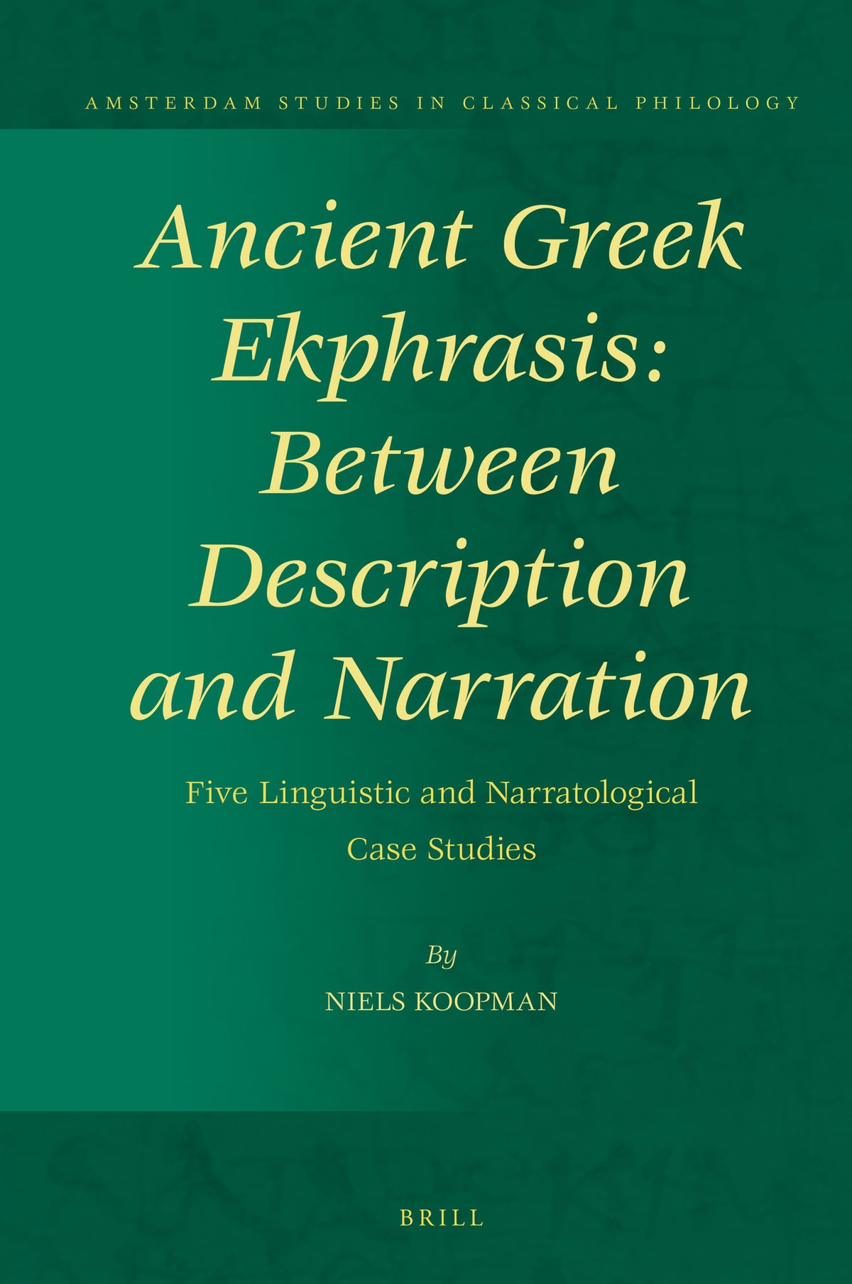 Ancient Greek Ekphrasis: Between Description and Narration