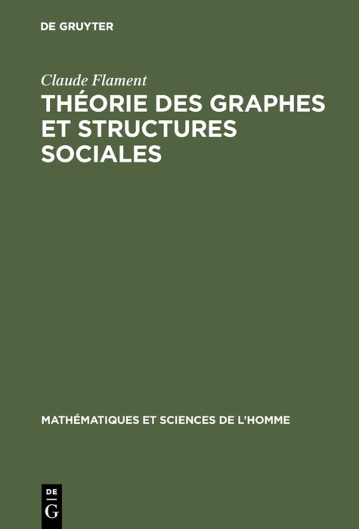 Cover image for Théorie des graphes et structures sociales ISBN 9783111285887