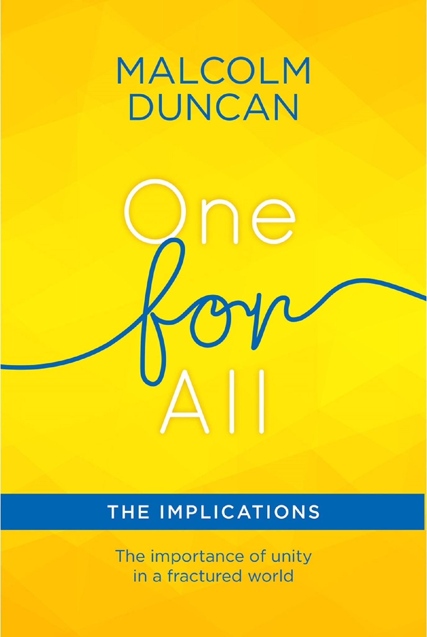 Cover image for One For All: The Implications ISBN 9780857218841