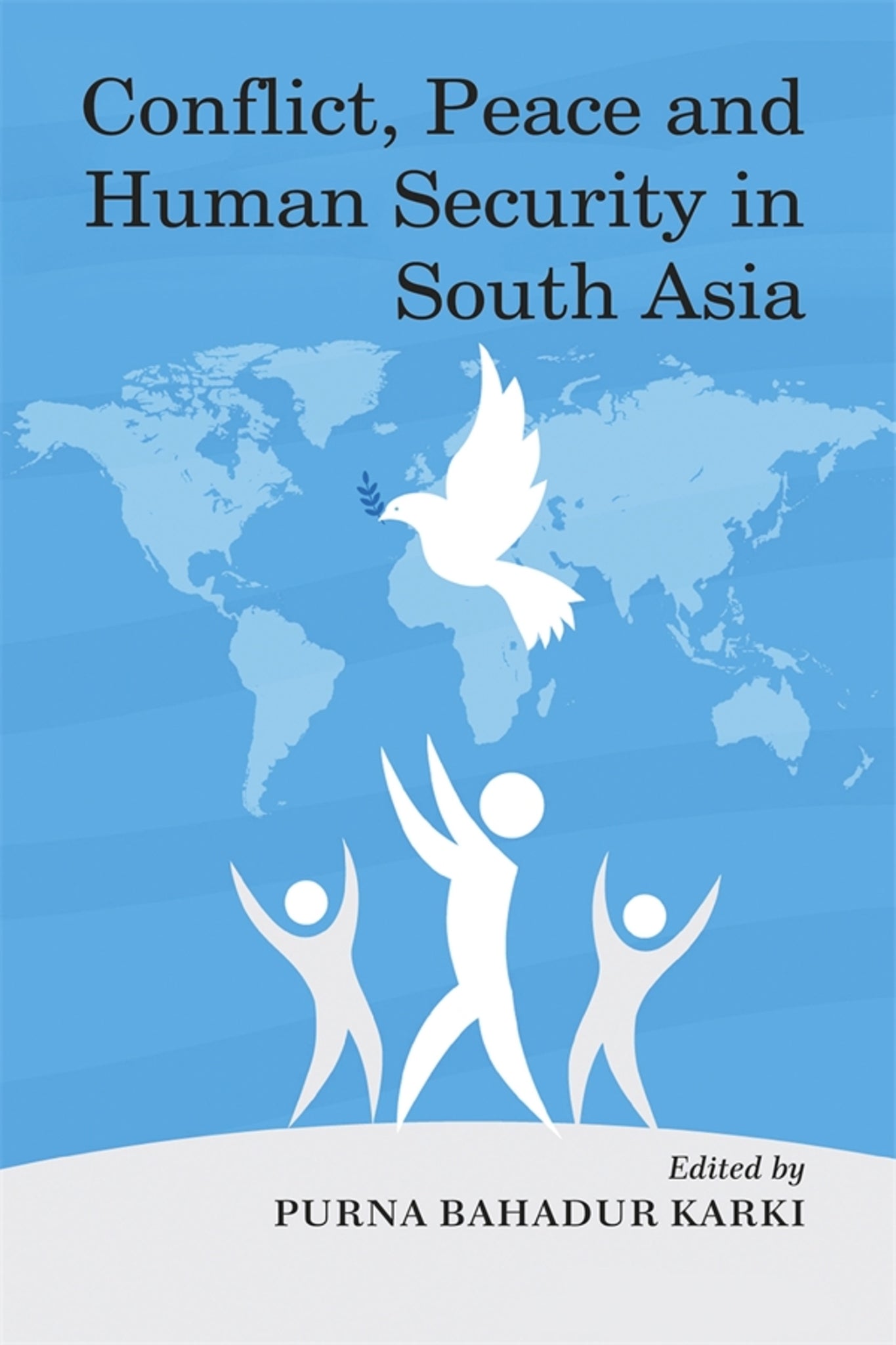Cover image for Conflict, Peace and Human Security in South Asia ISBN 9781837654277