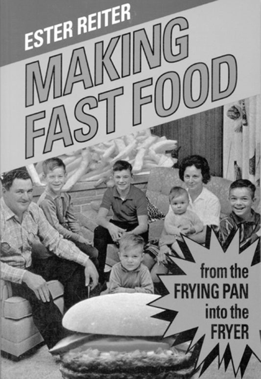 Making Fast Food, First Edition