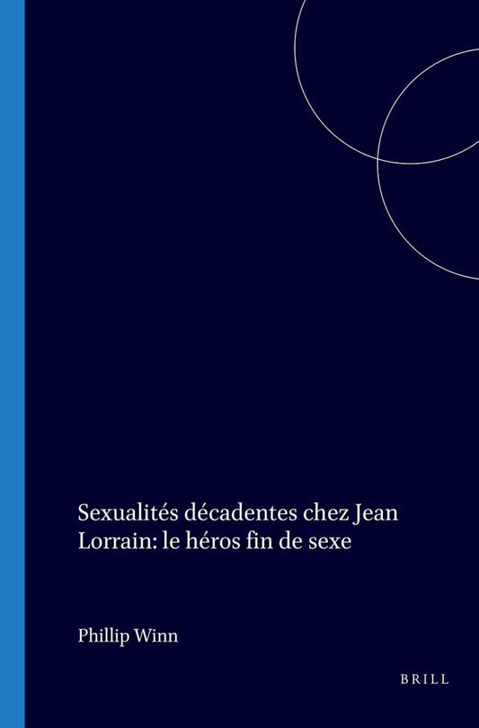Sexualités décadentes chez Jean Lorrain