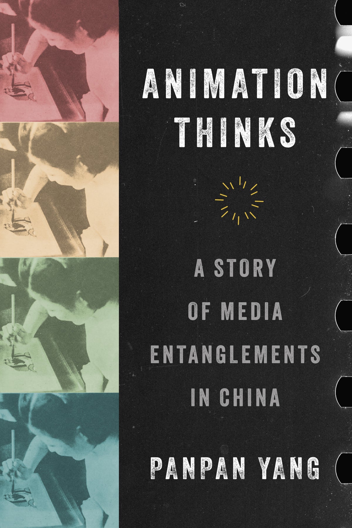 Cover image for Animation Thinks ISBN 9780520430075