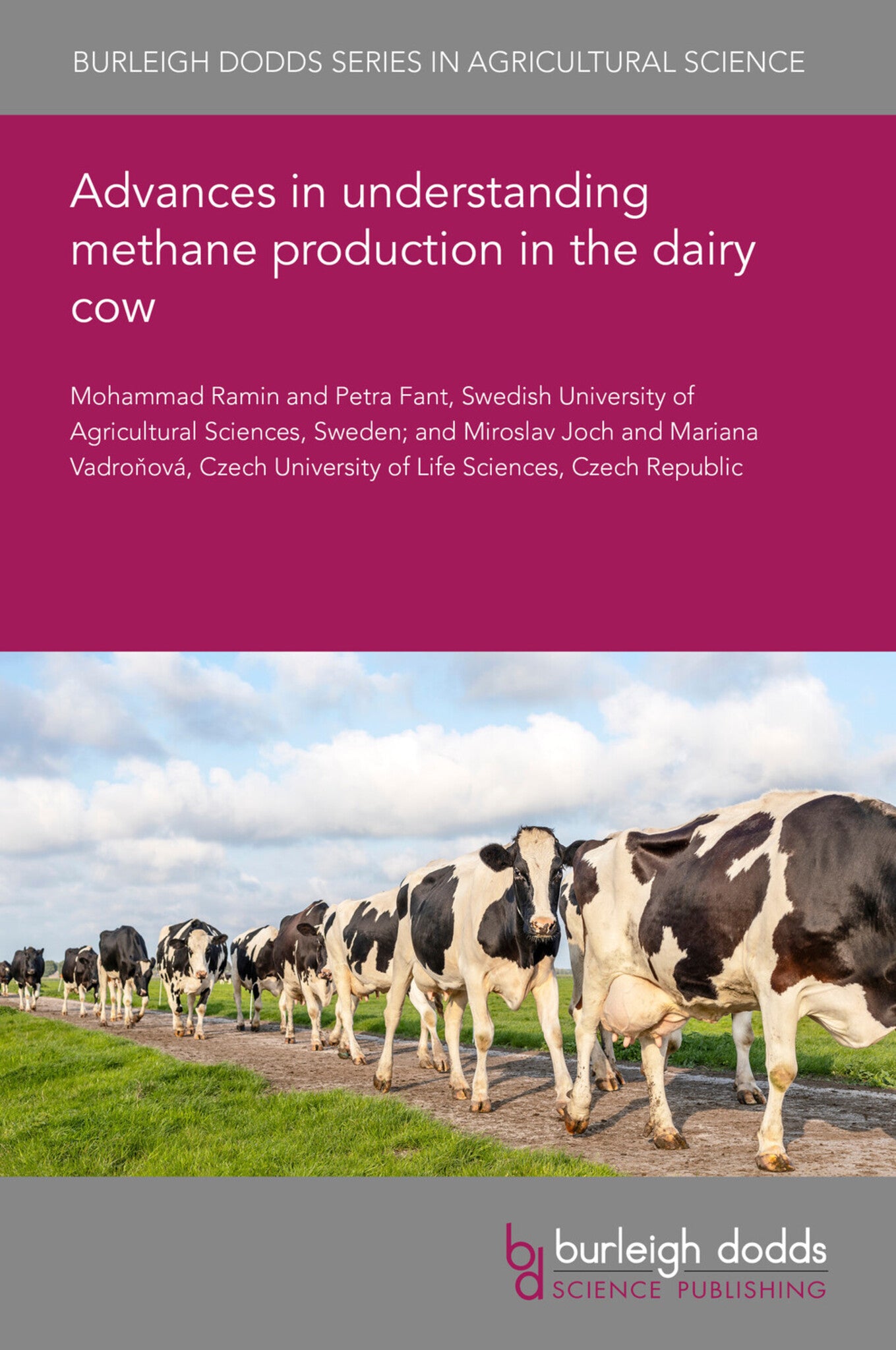 Cover image for Advances in understanding methane production in the dairy cow ISBN 9781835456675