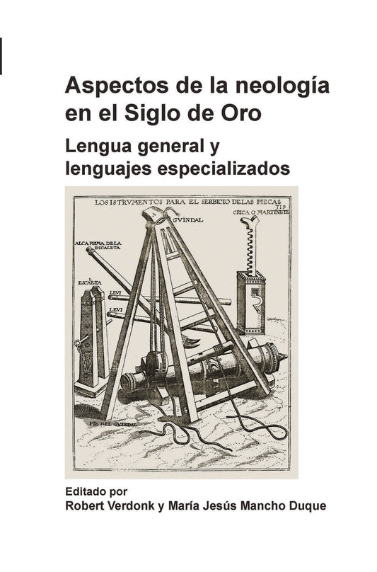 Aspectos de la neología en el Siglo de Oro