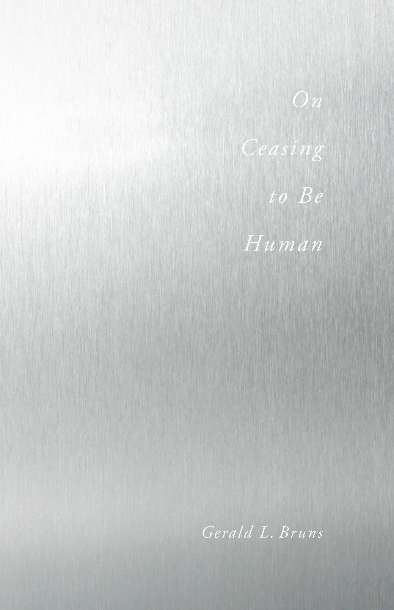 On Ceasing to Be Human