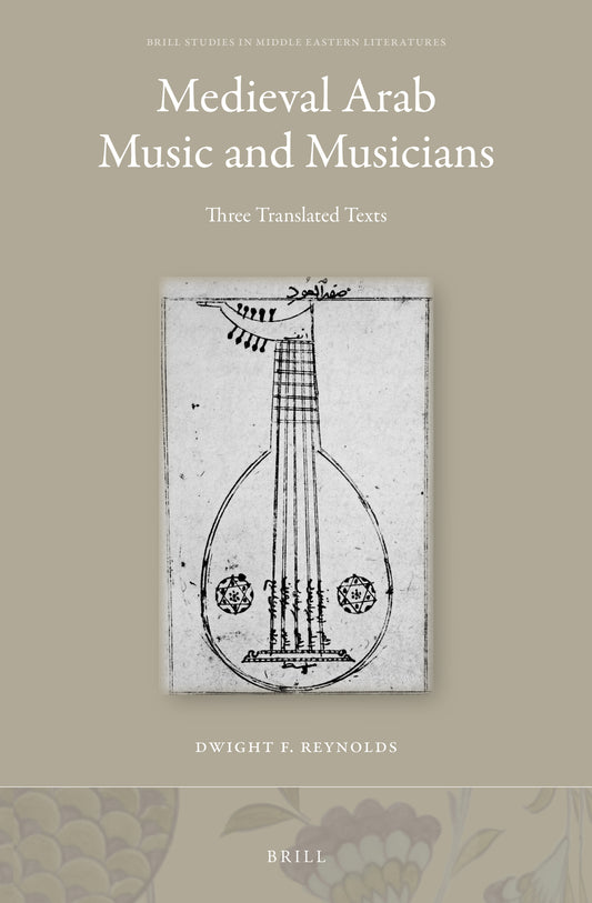 Medieval Arab Music and Musicians