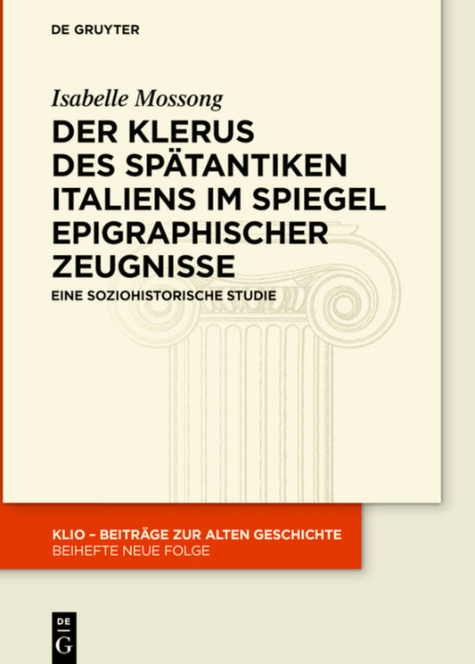 Der Klerus des spätantiken Italiens im Spiegel epigraphischer Zeugnisse