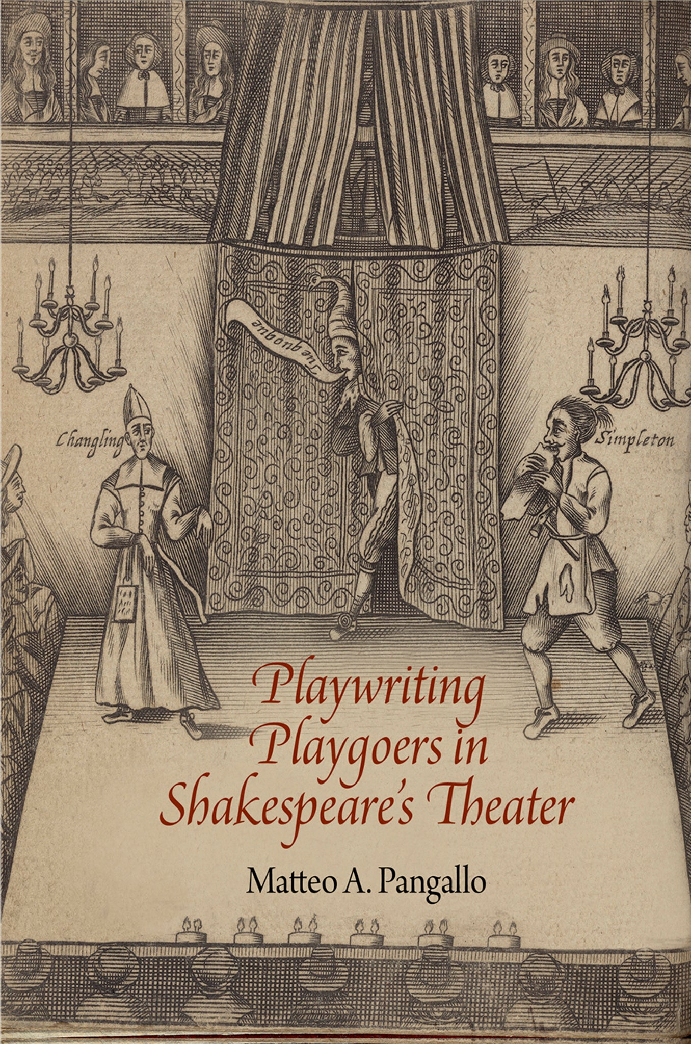 Cover image for Playwriting Playgoers in Shakespeare's Theater ISBN 9780812249415