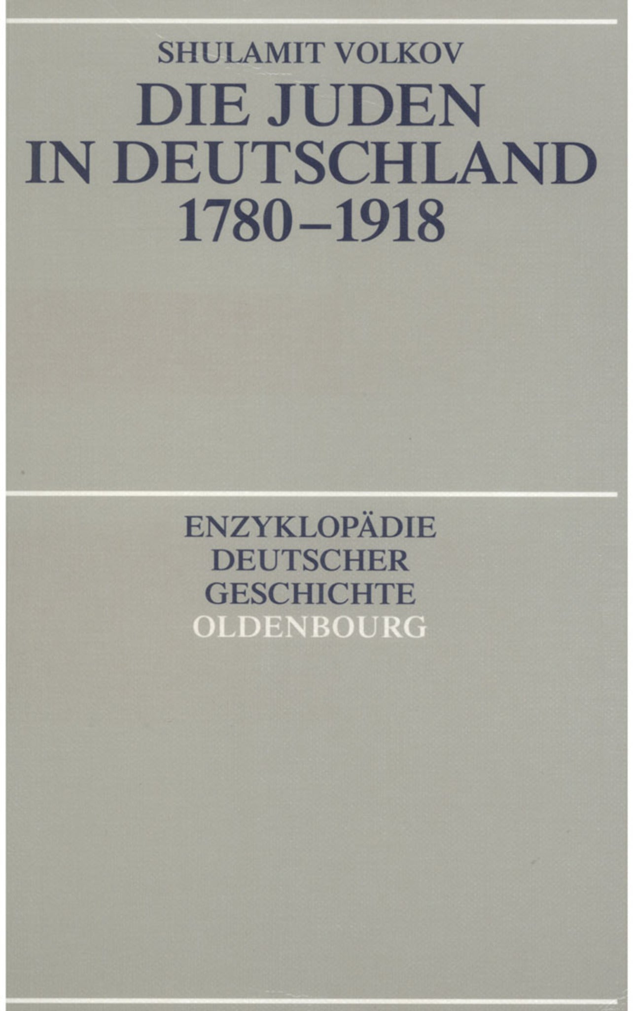 Die Juden in Deutschland 1780-1918