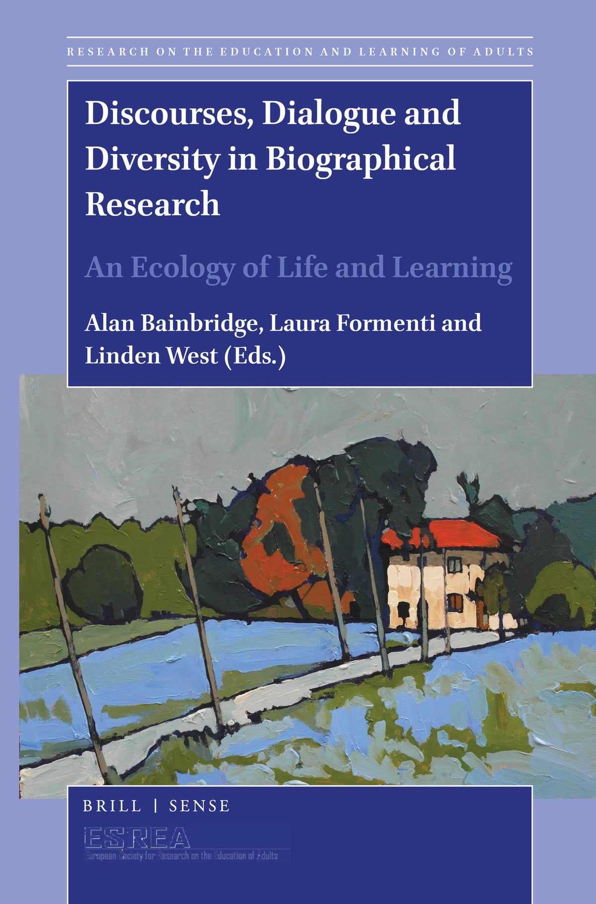Cover image for Discourses, Dialogue and Diversity in Biographical Research ISBN 9789004465893