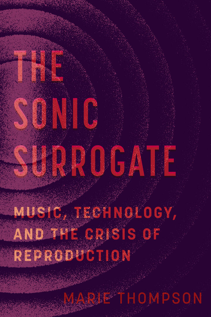Cover image for The Sonic Surrogate ISBN 9780520433656