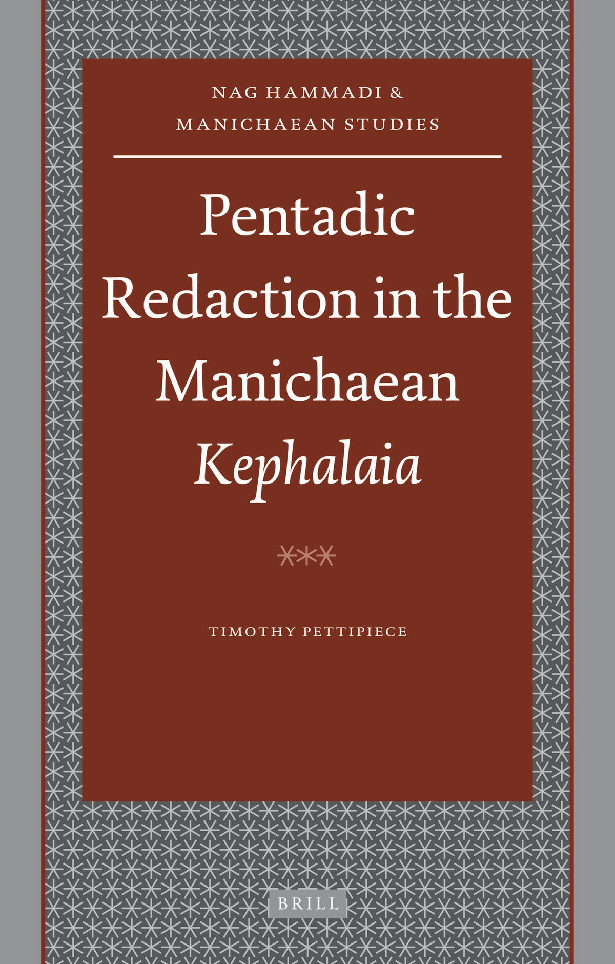 Pentadic Redaction in the Manichaean Kephalaia