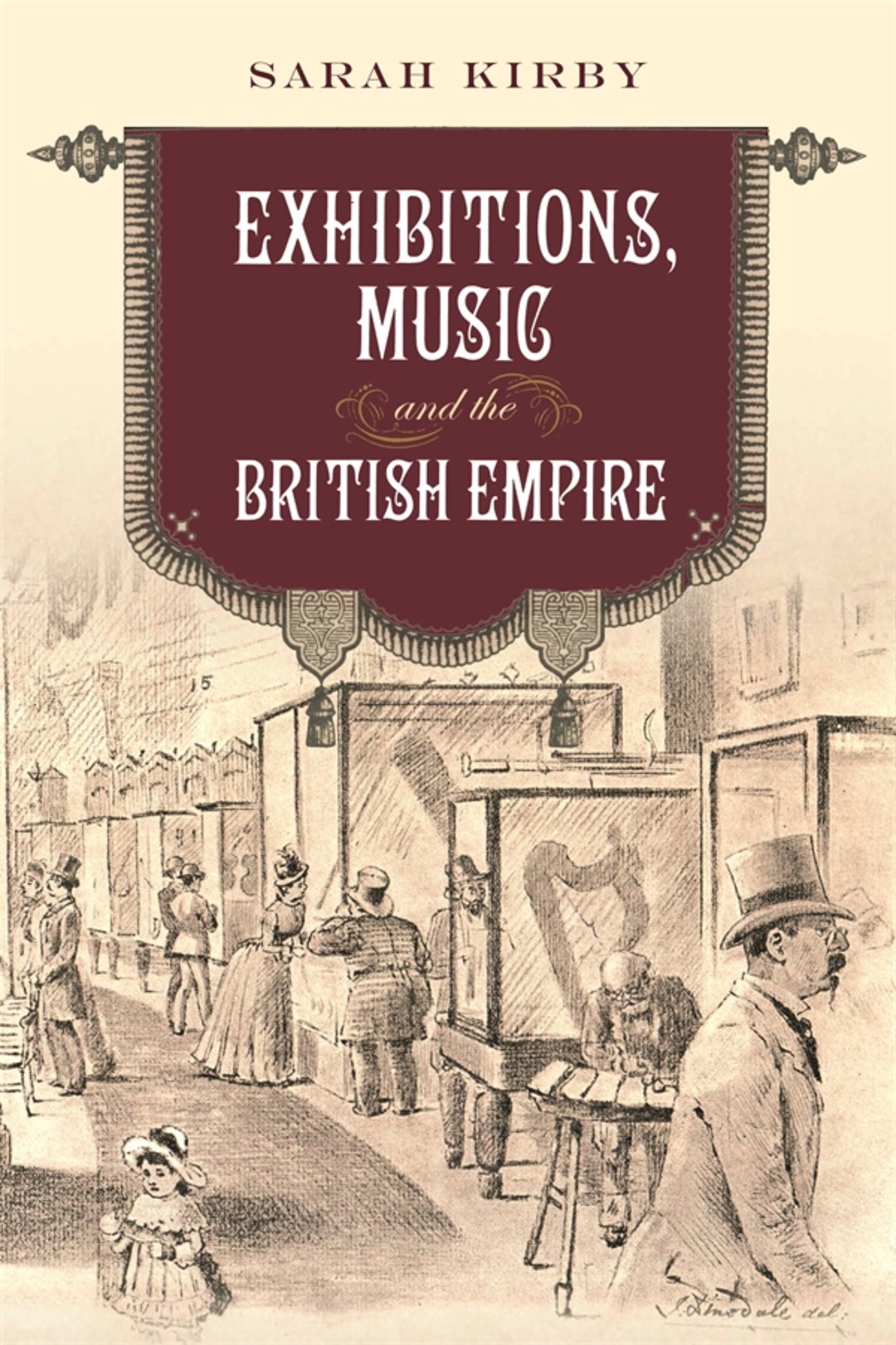 Cover image for Exhibitions, Music and the British Empire ISBN 9781783276738