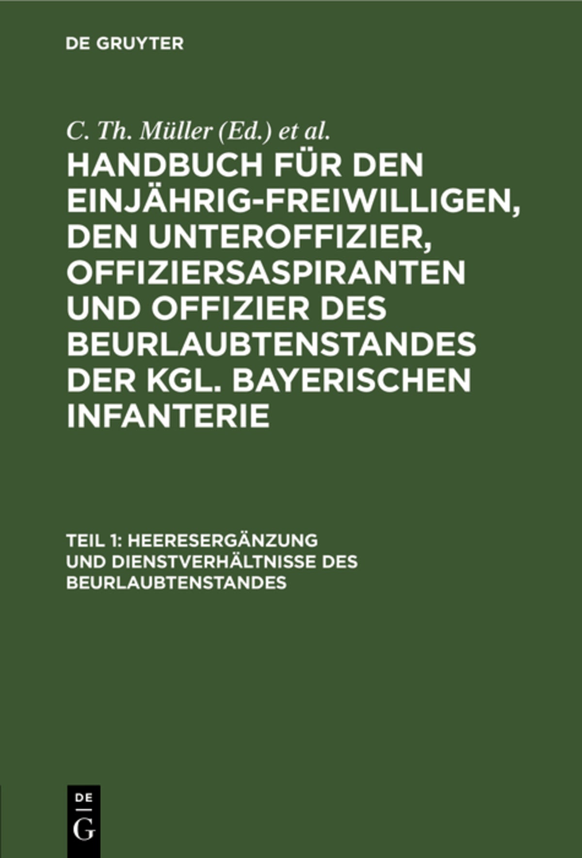 Heeresergänzung und Dienstverhältnisse des Beurlaubtenstandes