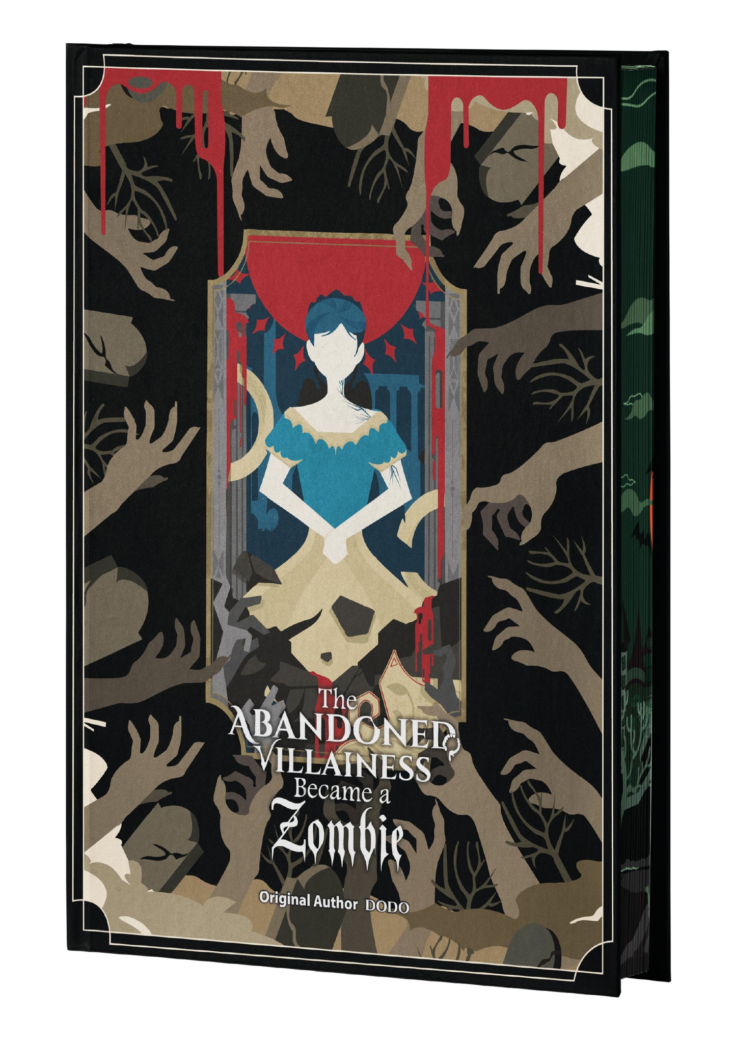 The Abandoned Villainess Became a Zombie Volume 1: Special Edition with Dust Jacket and Sprayed Edges