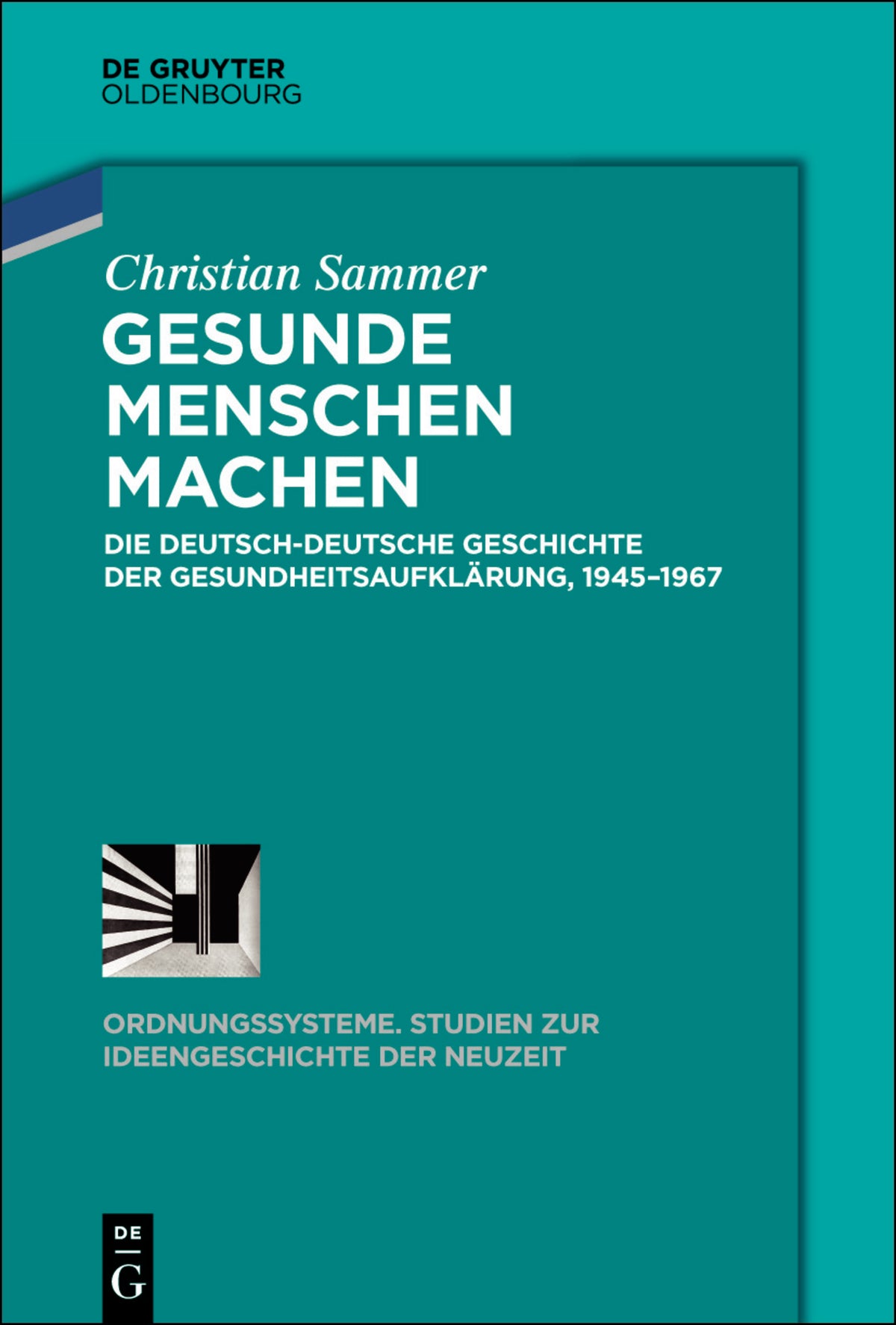 Cover image for Gesunde Menschen machen ISBN 9783110660104