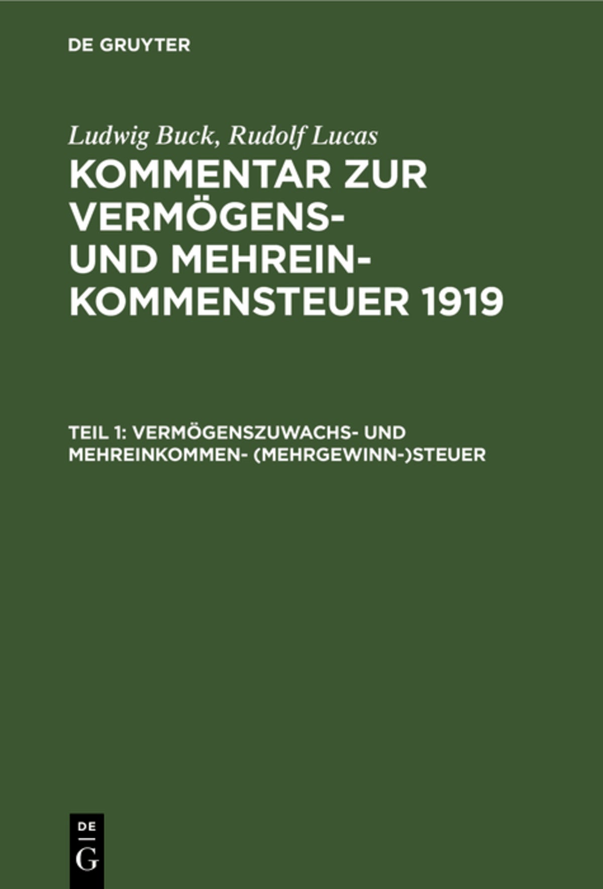 Cover image for Vermögenszuwachs- und Mehreinkommen- (Mehrgewinn-)steuer ISBN 9783112599853
