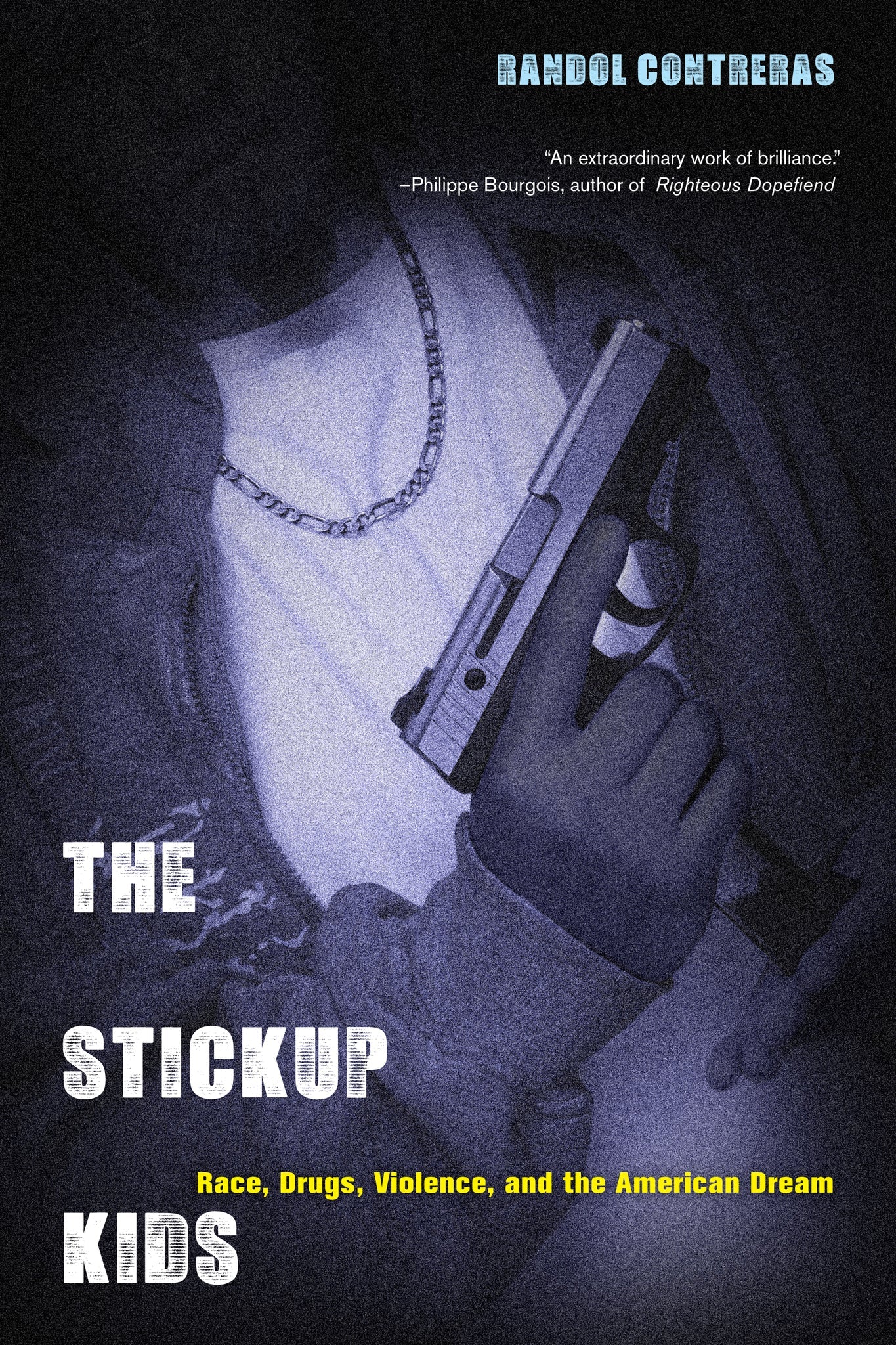 Cover image for The Stickup Kids ISBN 9780520953574