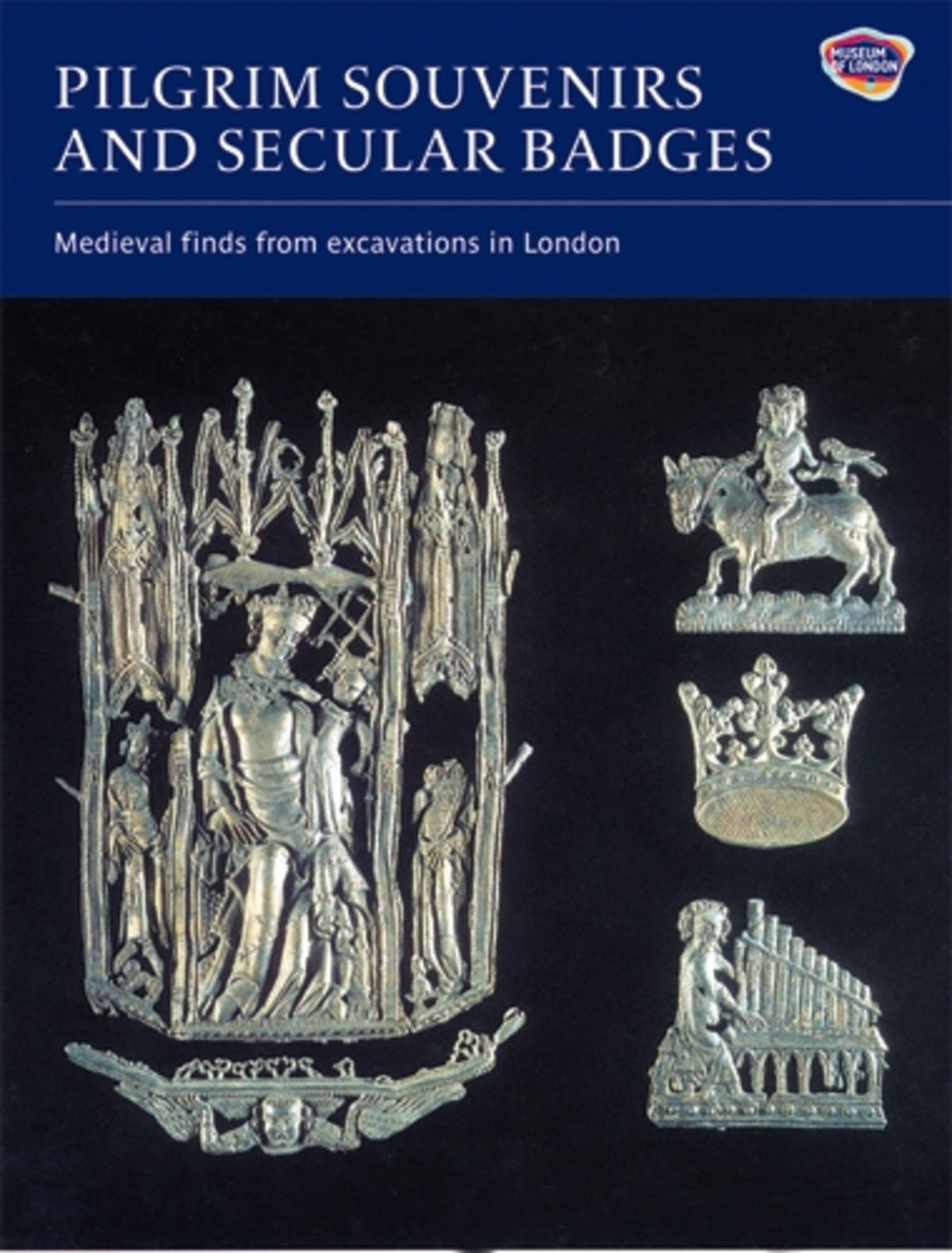 Cover image for Pilgrim Souvenirs and Secular Badges ISBN 9781843835448