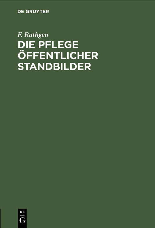 Die Pflege öffentlicher Standbilder