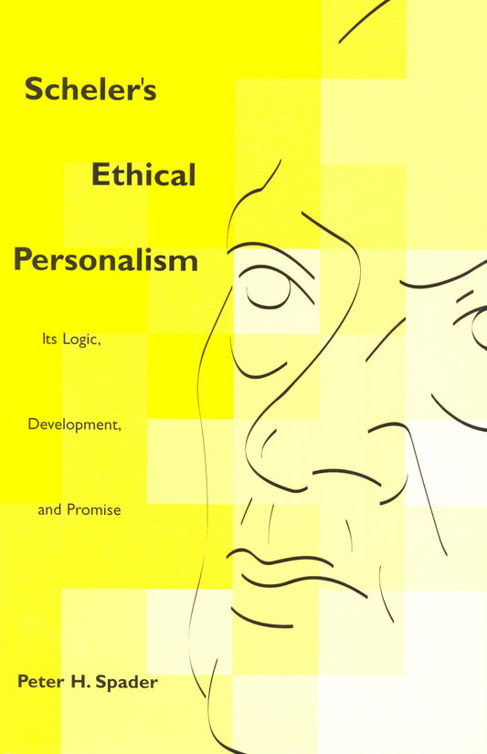 Scheler's Ethical Personalism