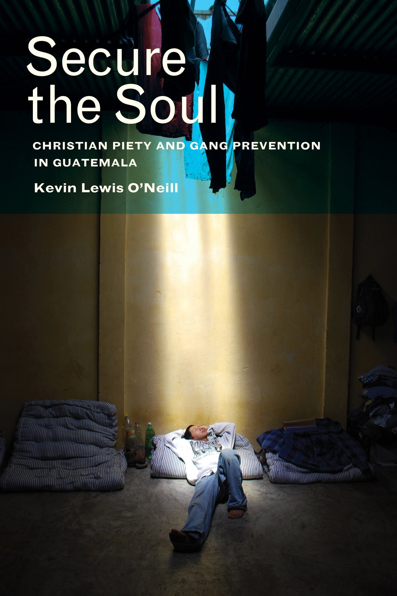 Cover image for Secure the Soul ISBN 9780520960091