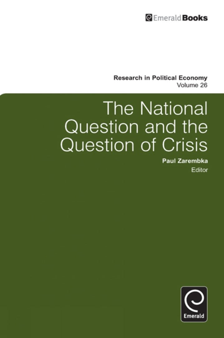 Cover image for The National Question and the Question of Crisis ISBN 9780857244932