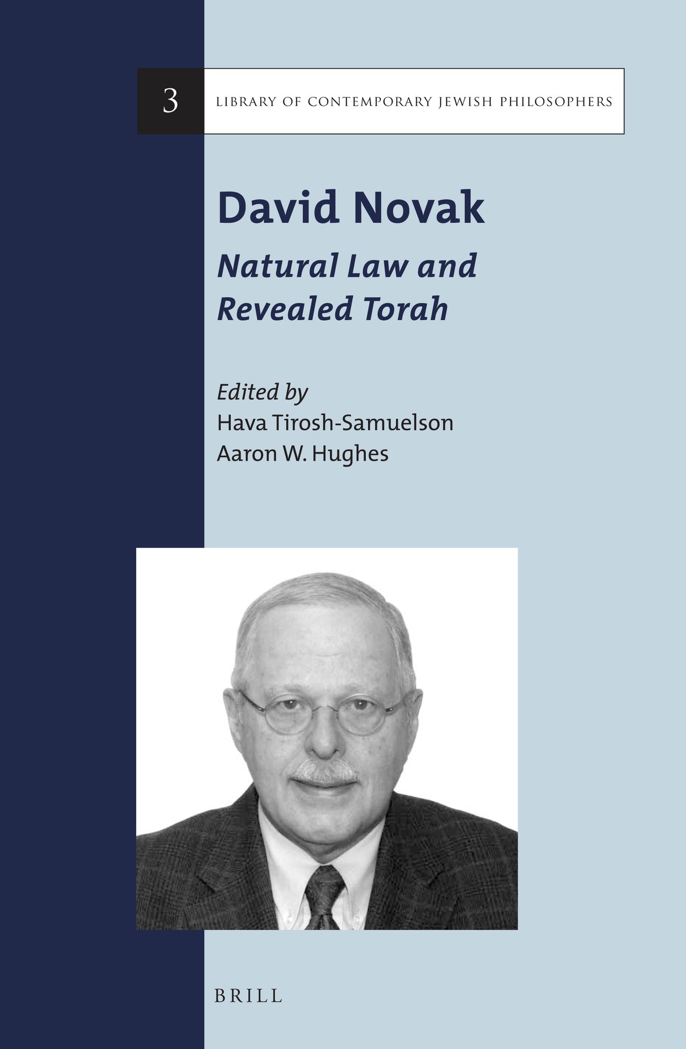 Cover image for David Novak: Natural Law and Revealed Torah ISBN 9789004258204