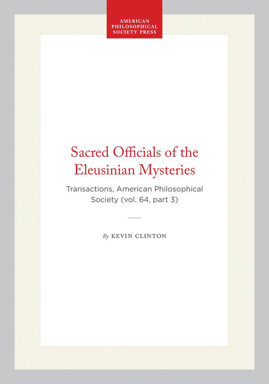 Sacred Officials of the Eleusinian Mysteries